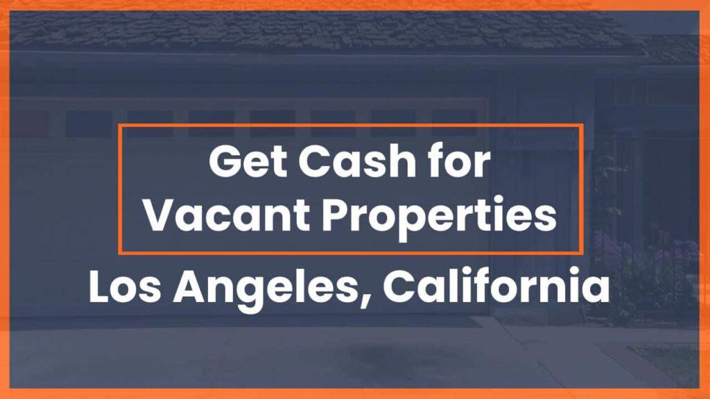 Buy Our Vacant Southern California Land With Cash Quick