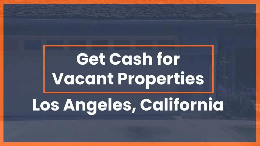Buy Our Vacant Southern California Land With Cash Quick